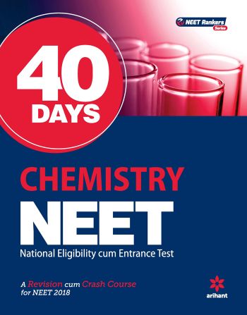 Arihant 40 Days Chemistry for NEET